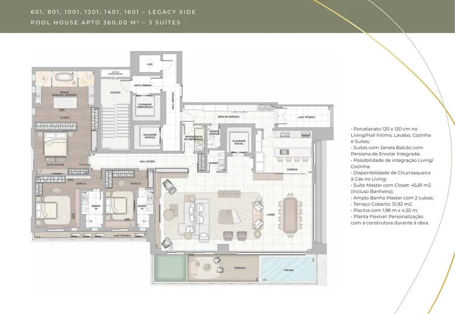 Planta do City Legacy: 3 suítes · 360 m²